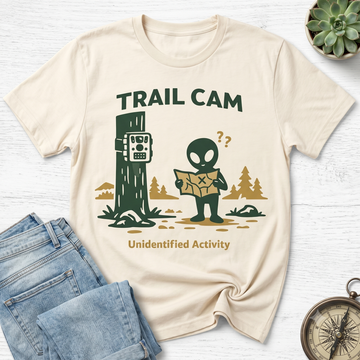 Trail Cam T-Shirt — Funny Alien 'Unidentified Activity' Outdoor Tee