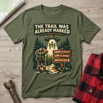 Hiking T-Shirt - "The Trail Was Already Marked" Vintage Adventure T-Shirt