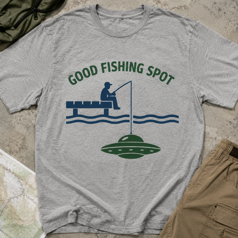 Good Fishing Spot T-Shirt — Funny UFO Fishing Graphic Tee