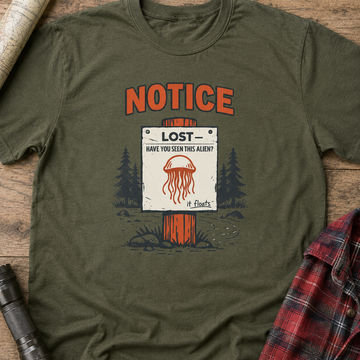 "Notice: Lost—Have You Seen This Alien?" T‑Shirt — Camping UFO Tee