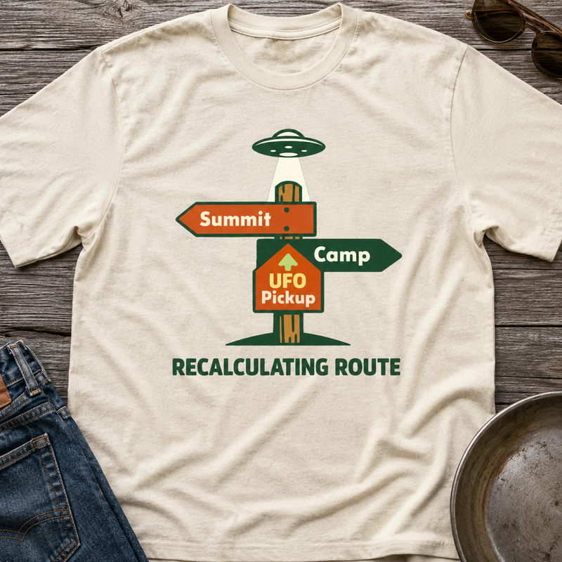 Recalculating Route T-Shirt — UFO Pickup Camp Summit Graphic Tee