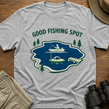 Good Fishing Spot T-Shirt —Alien Fishing Graphic Tee