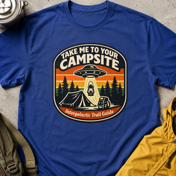 Take Me To Your Campsite Camping T-Shirt — Retro UFO Camping Tee