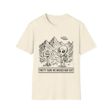 Alien Hiker T-Shirt — "Pretty Sure We Missed Our Exit" Graphic Tee